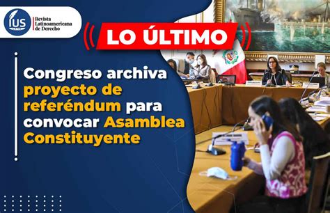 Congreso archiva proyecto de referéndum para convocar Asamblea