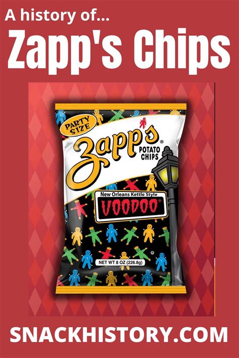 Zapps Chips Snack History