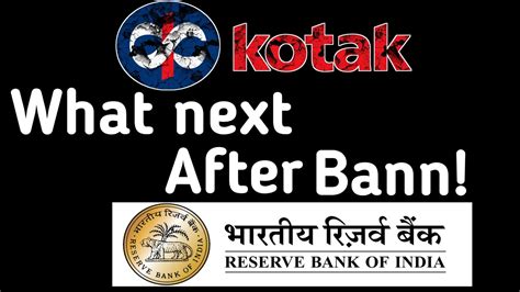 What Is The Impact On Kotak Mahindra Bank After RBI Ban II Stock