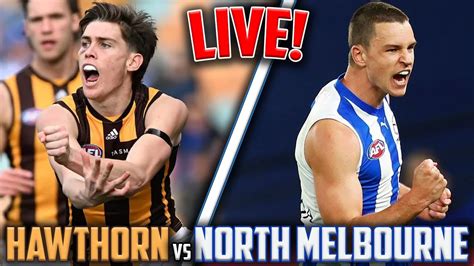 North Melbourne Vs Hawthorn Live Reaction Afl 2023 Round 3 Youtube