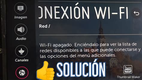 Como Ensender L Wi Fi De Tv Lg Apagado Soluci N X