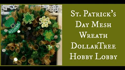 St Patricks Day Mesh Wreath Dollartreehobby Lobby Youtube