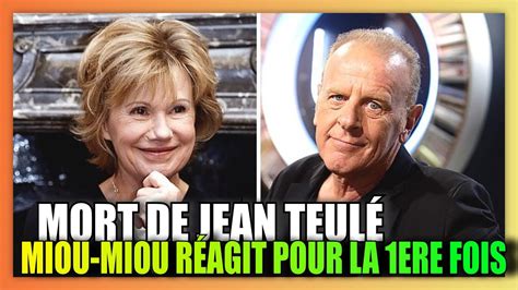 Mort de Jean Teulé sa compagne Miou Miou sort du silence ses tous