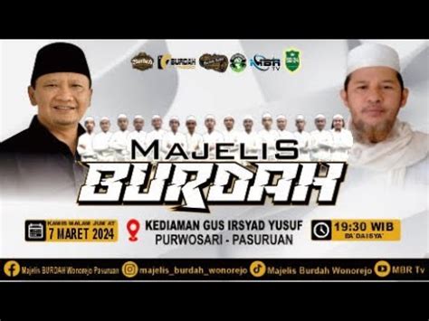 Live Majelis Burdah Tasyakuran Di Kediaman Gus Irsyad Yusuf