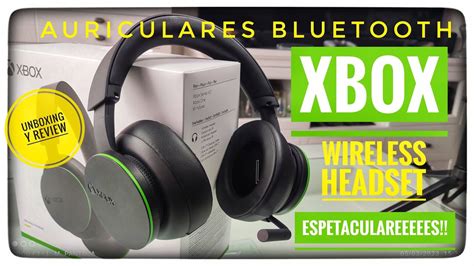 Auriculares Xbox Wireless Headset Espectaculareeees Unboxing Y Review Youtube