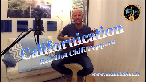Californication Red Hot Chili Peppers Tuto Ukulele Strumming Riff YouTube