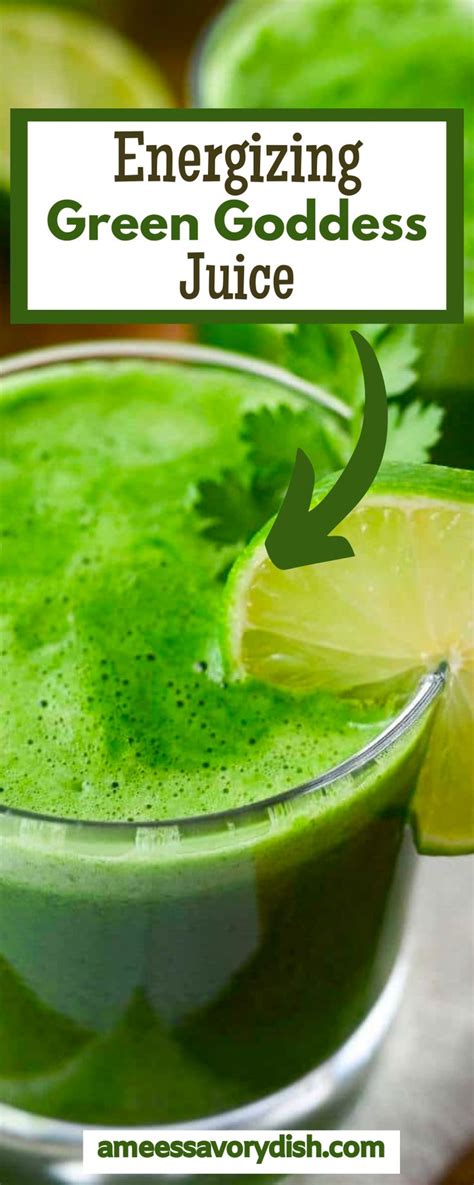 Energizing Green Goddess Juice In 2024 Green Juice Recipes Green