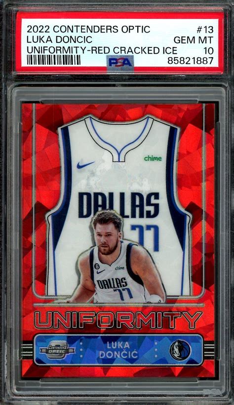 Luka Doncic 2022 Contenders Optic 13 Uniformity Red Cracked Ice PSA