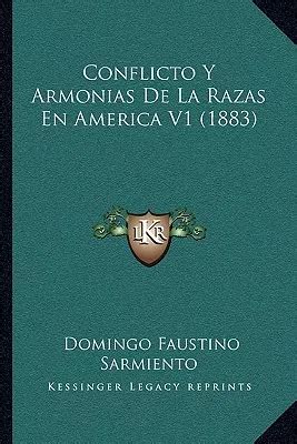 Libro Conflicto Y Armonias De La Razas En America V1 188 Cuotas