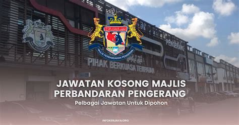 Jawatan Kosong Majlis Perbandaran Pengerang • Jawatan Kosong Terkini