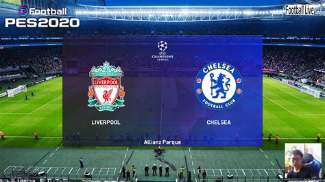 Pes Liverpool Vs Chelsea Fc Champions League Gameplay Pc