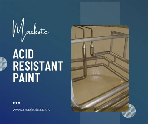 What Is An Acid Resistant Paint And How To Select The Right Paint