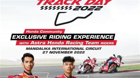 Honda Community Dibuka Kesempatan Riding Di Sirkuit Mandalika Dalam