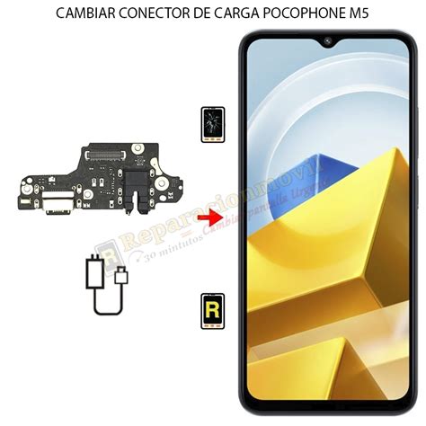 Cambiar Conector De Carga Xiaomi Poco M5 En Madrid