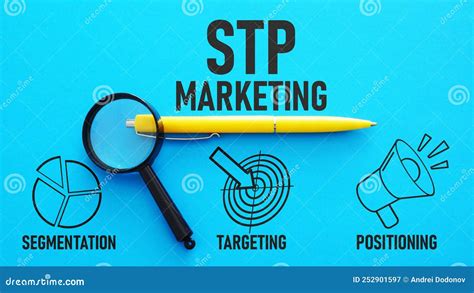 Stp Marketing Segmentation Targeting And Positioning Is Shown Using The