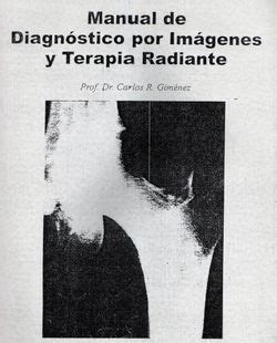 Manual de Diagnóstico por Imágenes y Terapia Radiante booksmedicos