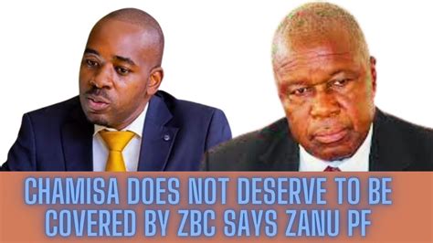 Zanu Pf Yoramba Kuti Nelson Chamisa Abuditswe Pa Zbc Hanzi Haana