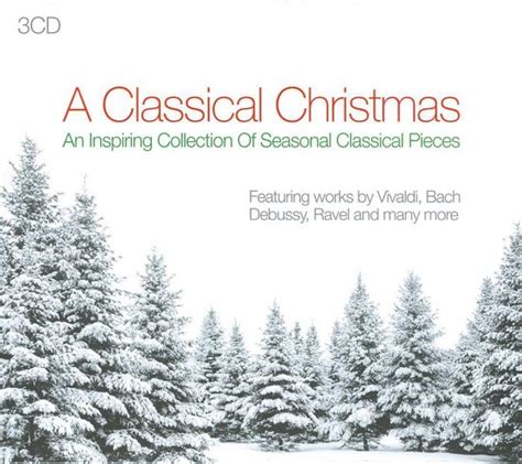 A Classical Christmas Various Artists Cd Album Muziek