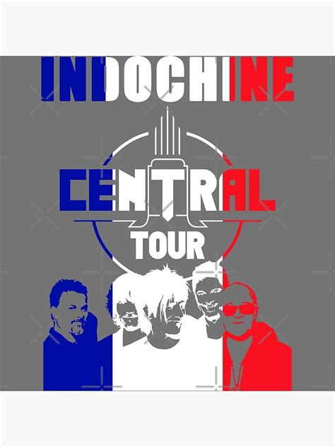 Central Tour 2022 Indochine Special Edition Flag Background Poster