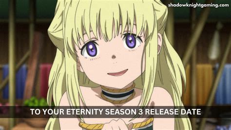 To Your Eternity Season 3 Release Date, Trailer, Plot, Cast and More!