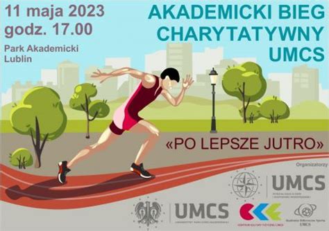 Akademicki Bieg Charytatywny UMCS Po lepsze jutro Kwiecień 2023