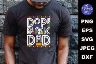 Dope Black Dad Svg Melanin Cut File Graphic By Midmagart Creative