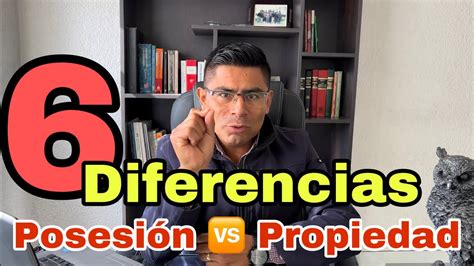 Diferencia Entre Propiedad Y Posesion Astheha