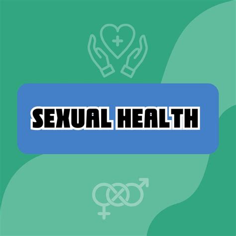 Lets Talk About Sexual Health