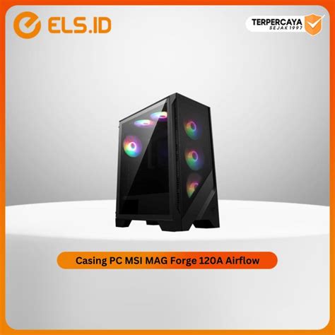 Jual Casing PC MSI MAG Forge 120A Airflow Shopee Indonesia