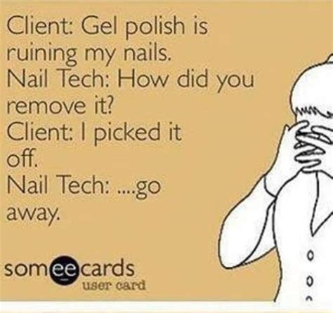 Pin By Malena Ruiz On Nails Nail Memes Funny Quotes Nail Quotes