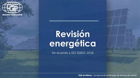 Revisión Energética De Acuerdo A Iso 500012018 Ppt