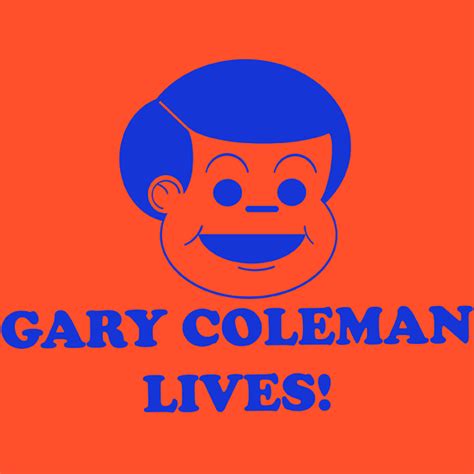 Gary Coleman Lives Now You Can Wear The Shirt That Tells Everyone