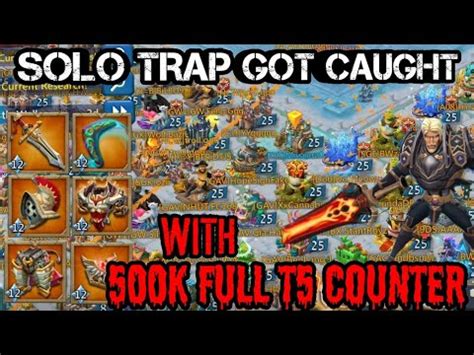 Lords Mobile Cav Atk K Full T Counter Vs My T Solo Trap