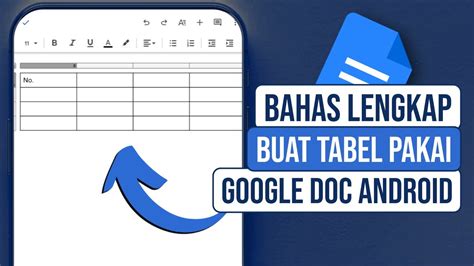 Google Doc Cara Membuat Tabel Di Google Docs Via Android Youtube