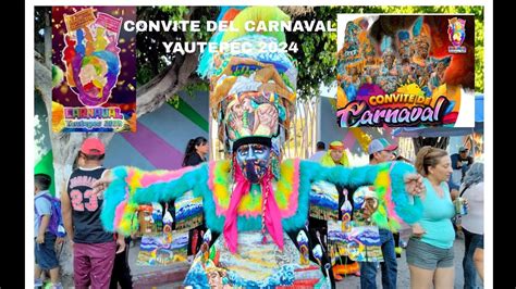 Convite Del Carnaval Yautepec Video Viral Convite Desfile