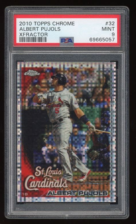 Topps Chrome Albert Pujols X Fractor Cardinals Psa Mint Ebay