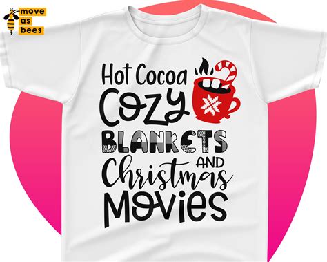 Hot Cocoa Cozy Blankets And Christmas Movies Svg Holiday Etsy