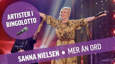 Sanna Nielsen Mer än ord Live i BingoLotto YouTube