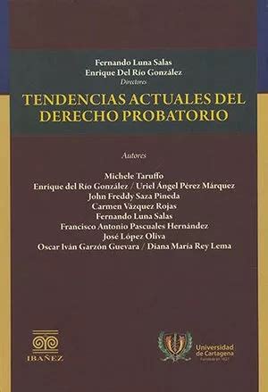 Libro Tendencias Actuales Del Derecho Probatorio Meses Sin Intereses