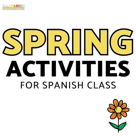 Spring Activities For Spanish Class Srta Spanish