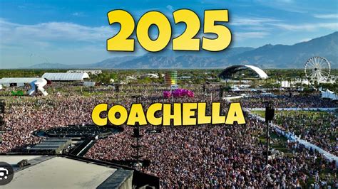 Coachella O Que Significa - TUDO SOBRE O FESTIVAL COACHELLA 2025: O FESTIVAL QUE VAI MARCAR UMA GERAÇÃO