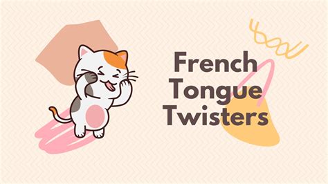 40 French Tongue Twisters for All Levels