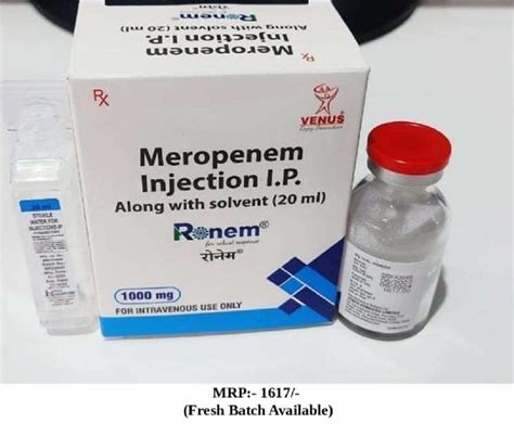 Meropenem Injection Ip 10 Ml At Rs 175 Vial In Thane ID 2850535784455