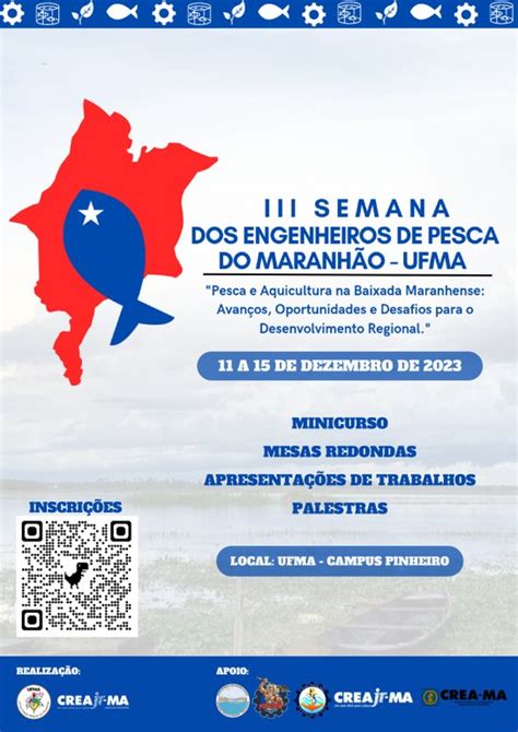 Iii Semana De Engenheiros De Pesca Do Maranh O Ocorre De A De