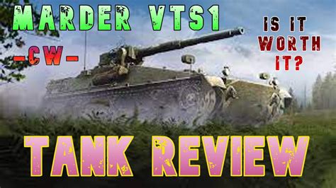 Marder Vts1 Is It Worth It Tank Review Cw Ll Wot Console World Of