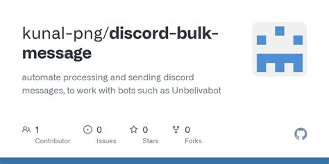 Github Kunal Png Discord Bulk Message Automate Processing And