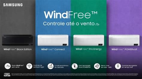 Linha De Ar Condicionado Windfree Destaque Em Nova Campanha Da