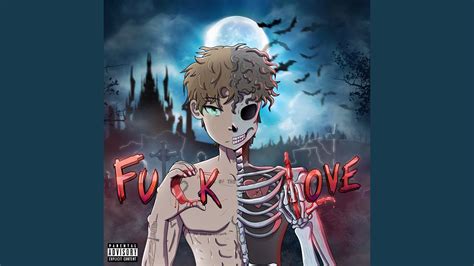 FUCK LOVE YouTube