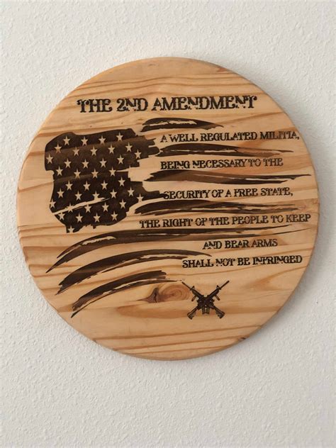 Second Amendment Sign Laser Engraved Signs Transonic Laser Engraving Engravers Land O Lakes