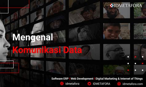 Mengenal Komunikasi Data Pengertian Tujuan Dan Jenis Jenisnya Riset